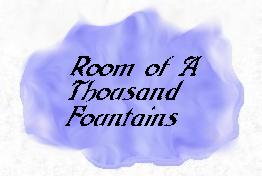 Room of a Thousand Fountains